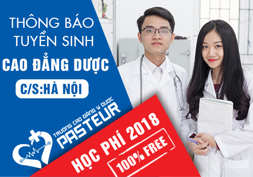 Học phí Cao đẳng Dược Pasteur ở Hà Nội năm 2018 là bao nhiêu?