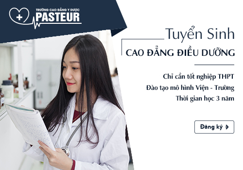 Trường Cao đẳng Y Dược Pasteur tuyển sinh Cao đẳng Điều dưỡng Hà Nội 
