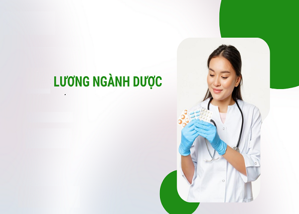 Lương ngành Dược hiện nay bao nhiêu? Mức thu nhập có hấp dẫn không?