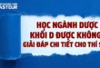 Học Ngành Dược Khối D Được Không? Giải Đáp Chi Tiết Cho Thí Sinh